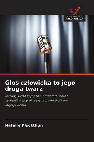 G¿os cz¿owieka to jego druga twarz