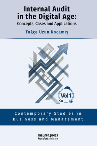 Internal Audit in the Digital Age: Concepts, Cases, and Applications
