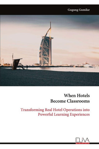 When Hotels  Become Classrooms