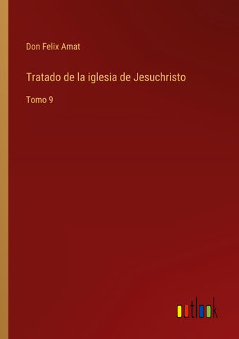Tratado de la iglesia de Jesuchristo