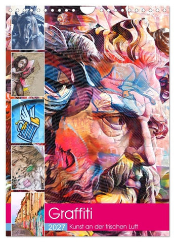 Graffiti Kunst an der frischen Luft (Wandkalender 2027 DIN A4 hoch), CALVENDO Monatskalender