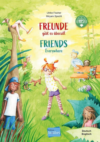 Freunde gibt es überall (Deutsch-Englisch)
