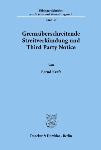 Grenzüberschreitende Streitverkündung und Third Party Notice.