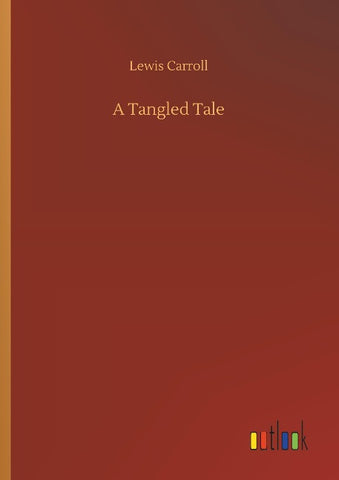 A Tangled Tale