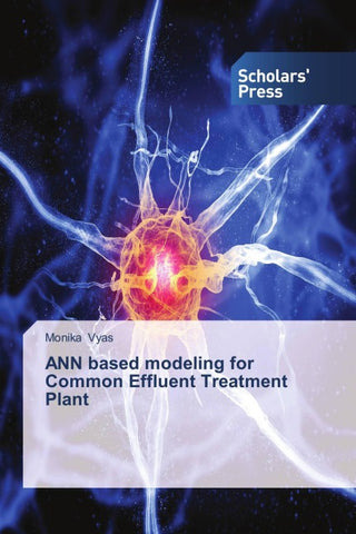 ANN based modeling for Common Effluent Treatment Plant
