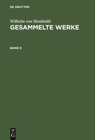 Gesammelte Werke. Band 6