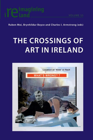 The Crossings of Art in Ireland
