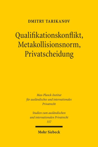 Qualifikationskonflikt, Metakollisionsnorm, Privatscheidung