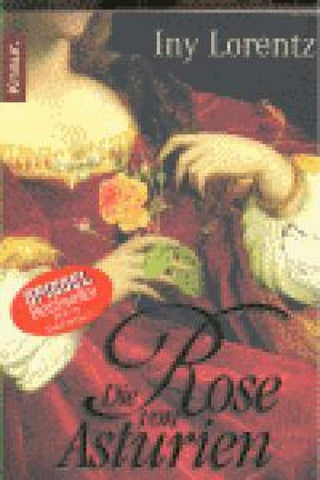 Die Rose von Asturien