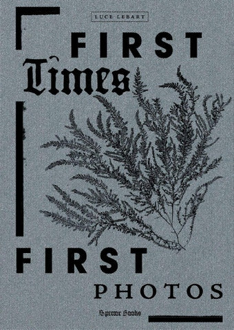 First Times / First Photos