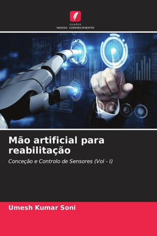 Mão artificial para reabilitação