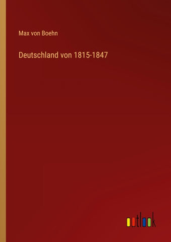 Deutschland von 1815-1847