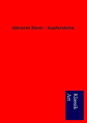 Albrecht Dürer - Kupferstiche