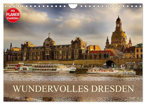 WUNDERVOLLES DRESDEN (Wandkalender 2026 DIN A4 quer), CALVENDO Monatskalender