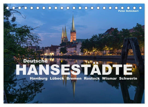 Deutsche Hansestädte (Tischkalender 2027 DIN A5 quer), CALVENDO Monatskalender