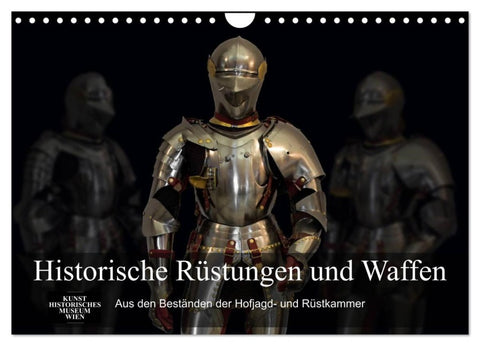 Historische Rüstungen und Waffen (Wandkalender 2027 DIN A4 quer), CALVENDO Monatskalender