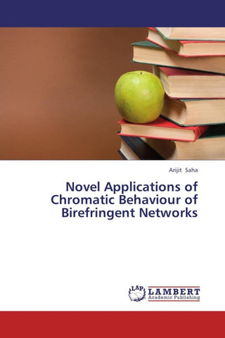 Novel Applications of Chromatic Behaviour of Birefringent Networks