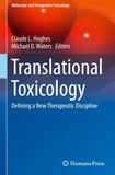 Translational Toxicology