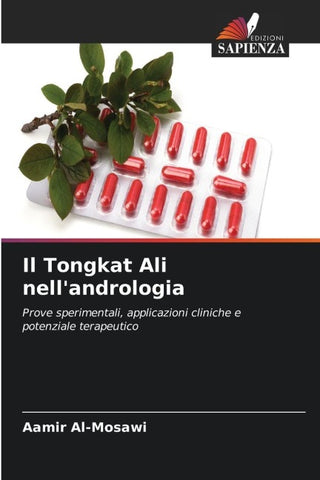 Il Tongkat Ali nell'andrologia