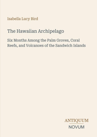 The Hawaiian Archipelago