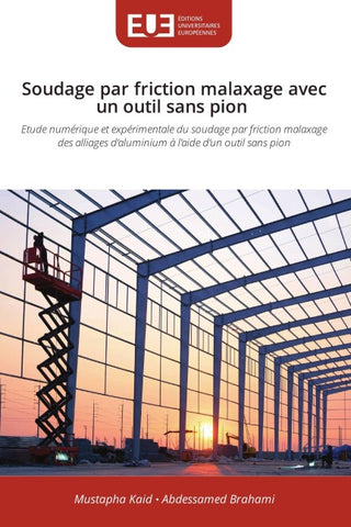 Soudage par friction malaxage avec un outil sans pion