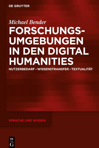 Forschungsumgebungen in den Digital Humanities