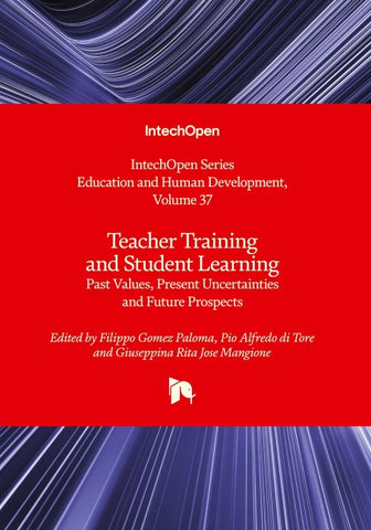Teacher Training and Student Learning - Past Values, Present Uncertainties and Future Prospects