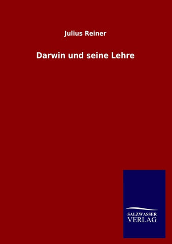 Darwin und seine Lehre
