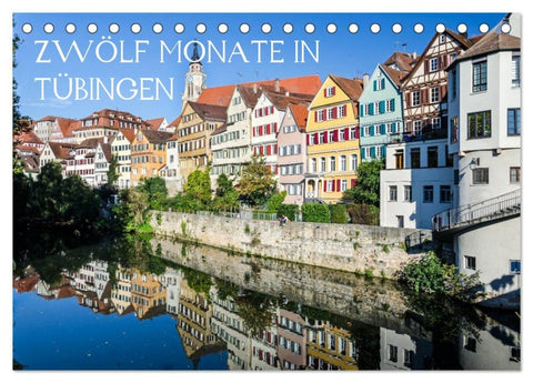 Zwölf Monate in Tübingen (Tischkalender 2026 DIN A5 quer), CALVENDO Monatskalender