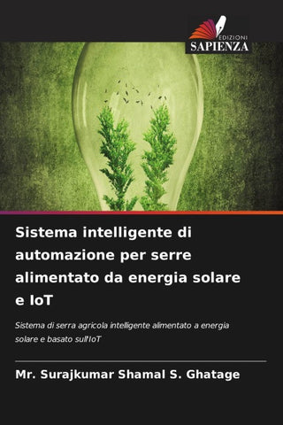 Sistema intelligente di automazione per serre alimentato da energia solare e IoT