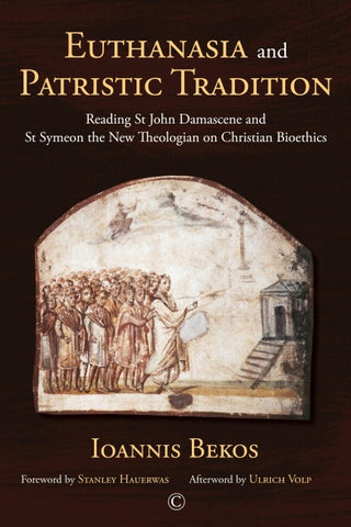 Euthanasia and Patristic Tradition