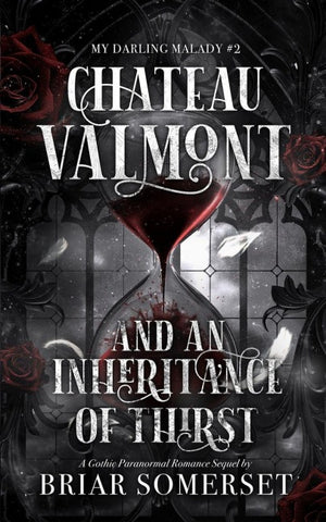 Château Valmont and An Inheritance of Thirst