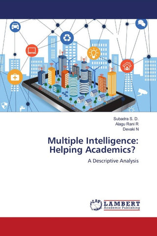 Multiple Intelligence: Helping Academics?