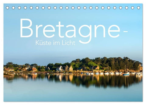 Bretagne - Küste im Licht (Tischkalender 2027 DIN A5 quer), CALVENDO Monatskalender