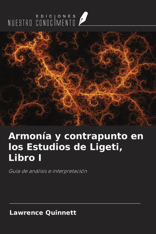 Armonía y contrapunto en los Estudios de Ligeti, Libro I
