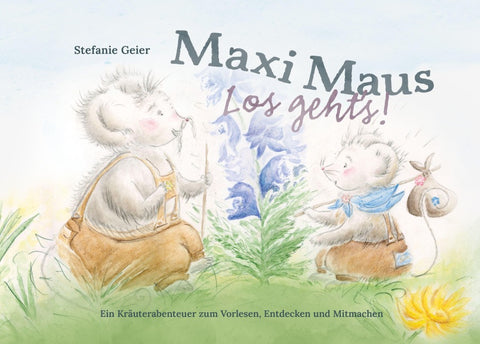 Maxi Maus – Los geht’s!