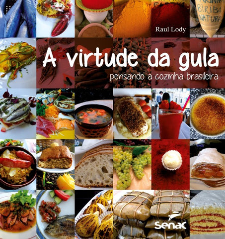 A VIRTUDE DA GULA