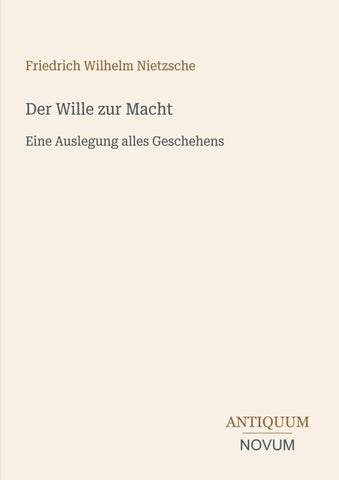 Der Wille zur Macht