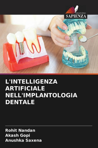 L'INTELLIGENZA ARTIFICIALE NELL'IMPLANTOLOGIA DENTALE