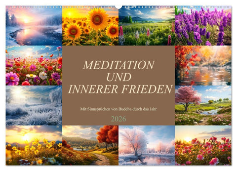 Meditation und innerer Frieden (Wandkalender 2026 DIN A2 quer), CALVENDO Monatskalender
