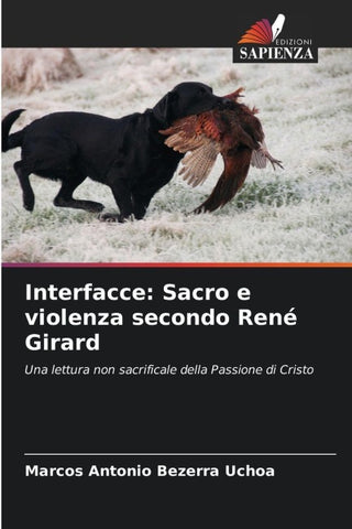 Interfacce: Sacro e violenza secondo René Girard