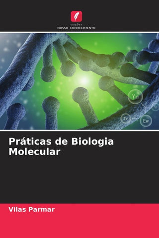 Práticas de Biologia Molecular