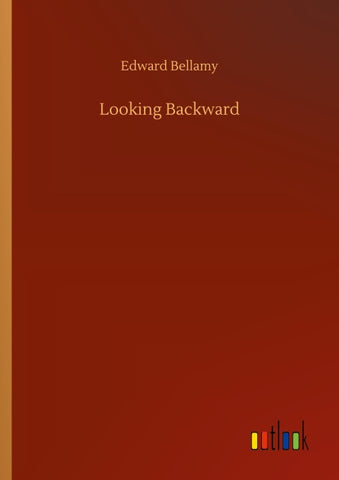 Looking Backward