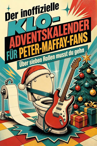 Der inoffizielle Klo-Adventskalender für Peter-Maffay-Fans