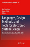 Languages, Design Methods, and Tools for Electronic System Design