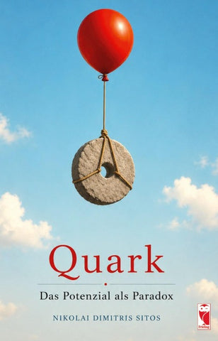 Quark – Das Potenzial als Paradox