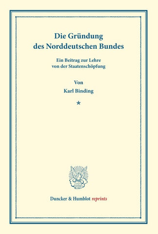 Die Gründung des Norddeutschen Bundes
