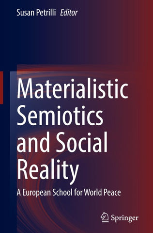 Materialistic Semiotics and Social Reality