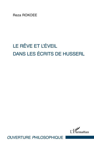 Le rêve et l'éveil dans les écrits de Husserl