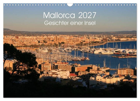 Mallorca - Gesichter einer Insel (Wandkalender 2027 DIN A3 quer), CALVENDO Monatskalender